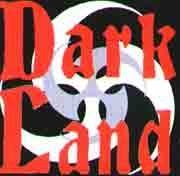 Dark Land Dark Land
