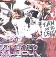 Krueger (BRA) - Turn On To Death