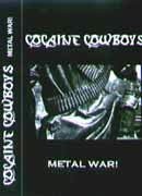 Cocaine Cowboys (ITA) - Metal War