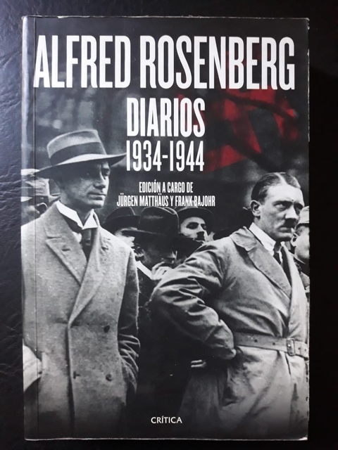 Diarios 1934-1944 - Alfred Rosenberg - Crítica