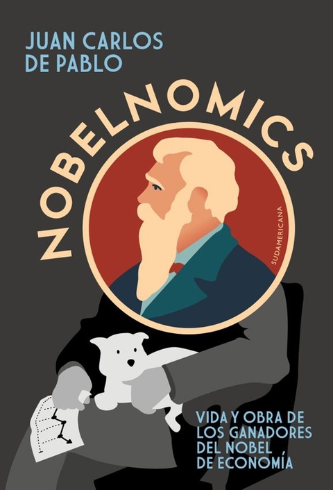 Nobelnomics - Juan Carlos De Pablo