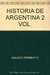 Historia de la Argentina (2 tomos) C/ Estuche