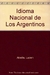 Idioma nacional de los argentinos