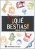 ¡Qué bestias!