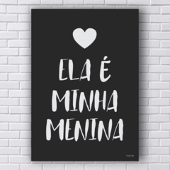 Placa ela é minha menina