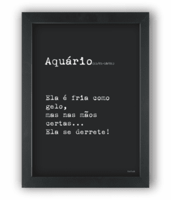 Quadro Frase signo aquário