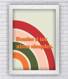 BONITO É TER ALMA SIMPLES (Ref:AV200) - comprar online