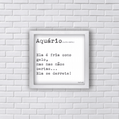 Quadro FRASE SIGNO AQUÁRIO