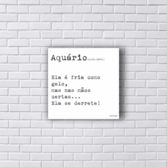 Placa FRASE SIGNO AQUÁRIO