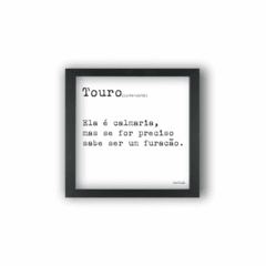 Quadro FRASE SIGNO TOURO