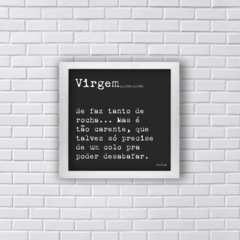 Quadro frase signo virgem