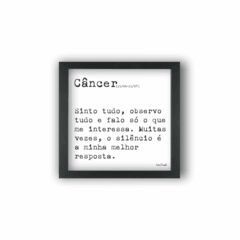 Quadro frase signo câncer