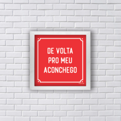 DE VOLTA PRO MEU ACONCHEGO (Ref:P191) - comprar online