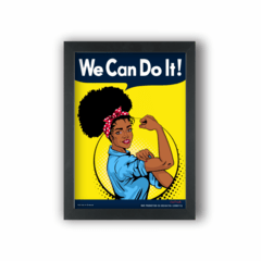 Quadro WE CAN DO IT - BLACK POWER