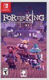 FOR THE KING NINTENDO SWITCH