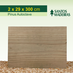 Régua, Ripa, Tábua, Prancha de Pinus Autoclave, Santos Madeiras