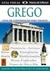 Livro - Guia de Conversação para Viagens - Grego - Publifolha