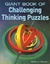 Giant Book Of Challenging Thinking Puzzles - Main Street