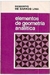 Elementos de Geometria Analítica (curso Moderno)- Primeiro Volume