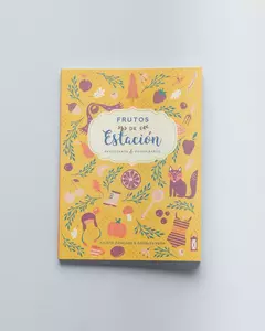 LIBRO DE RECETAS [ FRUTOS DE ESTACIÓN]