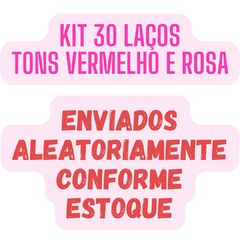 Imagem do Kit 30 Laços Bola Prontos Presente Aniversário Mães Namorado