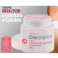 Creme Redutor De Gordura Celulite CRIOTERÁPICO Abelha Rainha REF 4036 - comprar online