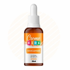 Cromofloral EDUCAMAIS Floral Bach 30ml Para Disciplina e Obediência CromoKids 100% Natural REF 1178