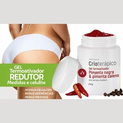 Gel Termoativador Pimenta Negra e Pimenta Caiena 240gr Abelha Rainha Redução de Medidas Celulite Pernas Bumbum REF 4576