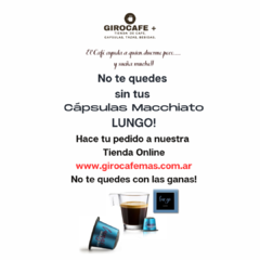 LUNGO - CAJA x 10 CÁPSULAS MACCHIATO. - Giro Cafe Mas