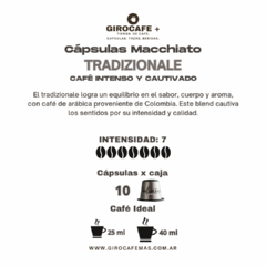 TRADIZIONALE - CAJA x 10 CÁPSULAS MACCHIATO - comprar online