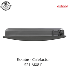 ESKABE - CALEFACTOR S21 MX8 P en internet