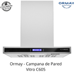 ORMAY - CAMPANA VITRO C605