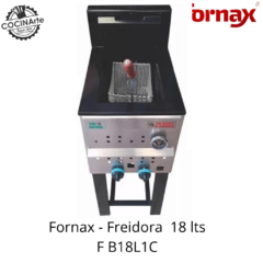 FORNAX - FREIDORA 18 LTS - COCINArte 