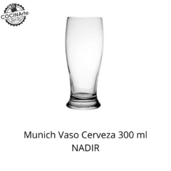 MUNICH VASO CERVEZA 300 ML NADIR