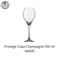 PRESTIGE COPA CHAMPAGNE 350 ML NADIR