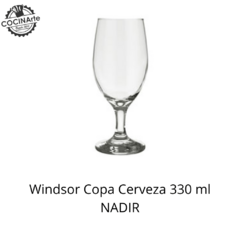 WINDSOR COPA CERVEZA 330 ML NADIR