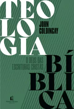 Teologia Biblica Goldingay, John