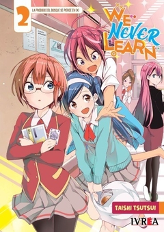 WE NEVER LEARN - 02