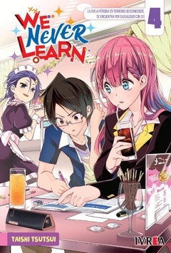 WE NEVER LEARN - 04