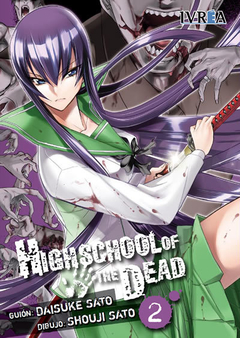 HIGHSCHOOL OF THE DEAD - 02