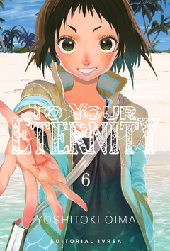 TO YOUR ETERNITY- 06