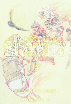 TO YOUR ETERNITY- 12