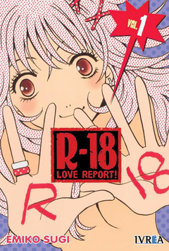 R-18 LOVE REPORT - 01 (ESPAÑA)