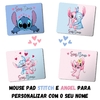 Mouse Pad Estilo Stitch e Angel Personalizado com nome tamanho 21x15cm Orathea