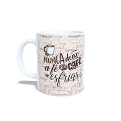 Caneca Nunca Deixe A Fé e o Café esfriar 325ml em cerâmica Orathea - comprar online