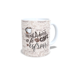 Caneca Nunca Deixe A Fé e o Café esfriar 325ml em cerâmica Orathea - Personalize Canecas Azulejos e mais | Orathea Presentes