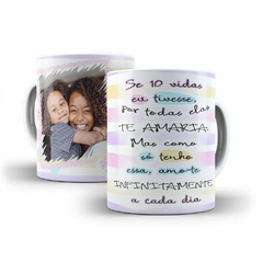 Caneca Se 10 Vidas eu Tivesse 325ml em ceramica Orathea 