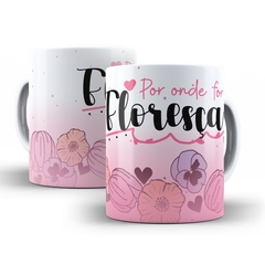 Caneca Por onde for Floresca 325ml em ceramica Orathea 