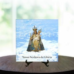 Quadro Azulejo Nossa Senhora da Glória Religioso com suporte Orathea - comprar online