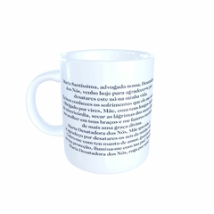 Caneca Nossa Senhora Desatadora dos Nós Religioso em cerâmica 325ml Orathea - comprar online